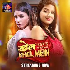 Khel Khel Mein Part 1- Ep 3 – 2025 – Hindi Web Series – Teflix