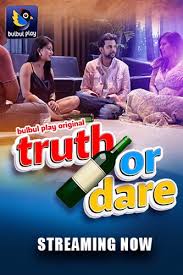 Truth Or Dare S01 Ep 2 2025 – Hindi Web Series – Bulbulplay